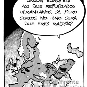 Euroracismo. Viñetas de racismo. Autor M.S. de Frutos